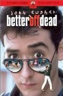cover Better Off Dead...