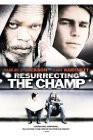 cover Resurrecting the Champ