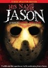 cover His Name Was Jason: 30 Years of Friday the 13th