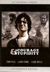 cover Courage & Stupidity