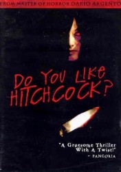 cover Do You Like Hitchcock?(TV 2005)Ti piace Hitchcock? (original title)  93 min  -  Mystery 