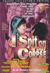 cover I Spit on your Corpse